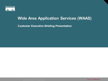 Agenda Cisco Application Networking Services Customer Challenges