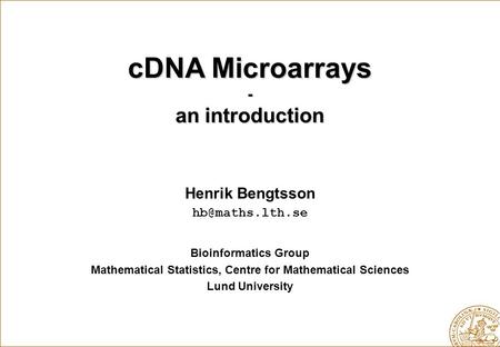 Mathematical Statistics, Centre for Mathematical Sciences