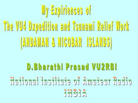 About NIAR NIAR, a non-governmental organization located in the heart of Hyderabad city in South India. A number of International hams including IARU.