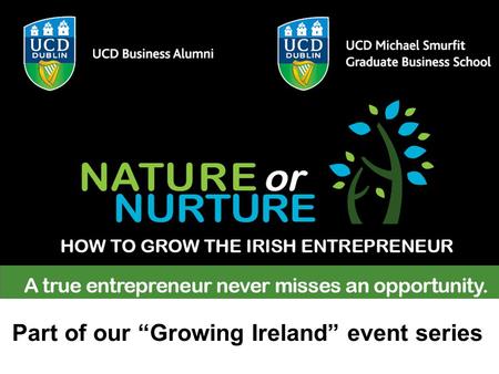 Part of our “Growing Ireland” event series. Multiple Pathways to Technological- Entrepreneurship – The Strategic Roles of the State Comparative Lessons.