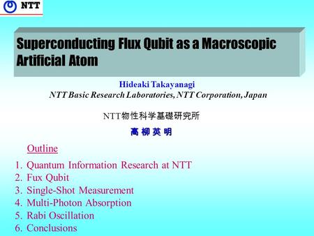 NTT Basic Research Laboratories, NTT Corporation, Japan