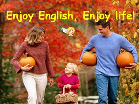 Enjoy English, Enjoy life! 高考英语阅读解题 方法指导－－－ 猜词技巧 难度﹡﹡﹡﹡