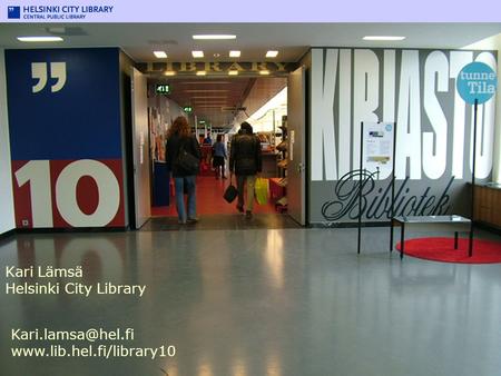 Library 10 Kari Lämsä Helsinki City Library