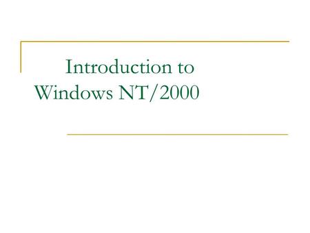 Introduction to Windows NT/2000. The operating System Zoo Mainframe Operating Systems –  High-End Servers  Processes routine jobs without any interactive.