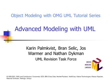 Advanced Modeling with UML