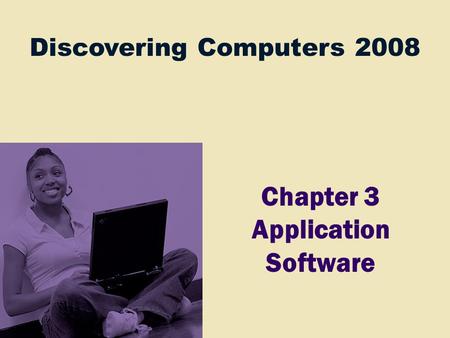 Chapter 3 Application Software