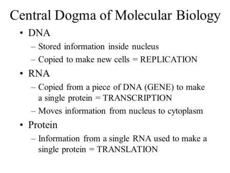 Central Dogma of Molecular Biology