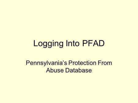 Pennsylvania’s Protection From Abuse Database