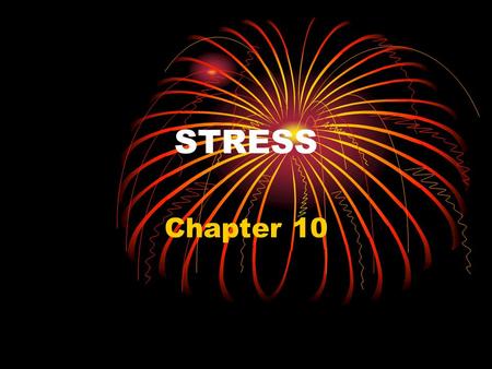 STRESS Chapter 10.