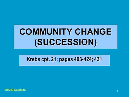 COMMUNITY CHANGE (SUCCESSION)