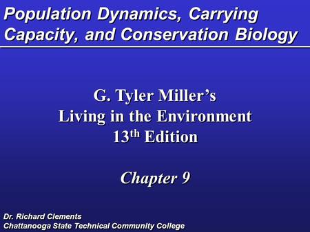 Population Dynamics, Carrying Capacity, and Conservation Biology