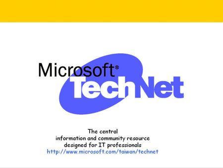 TNQ200-01 「 Windows 2000 融會貫通系列」之二 看 Windows ® 2000 如何落實省時省力的中央控管 陳孝中 臺灣微軟技術專員 陳若驄 臺灣微軟顧問 ( 華彩軟體教育訓練中心 ) 鍾希桓 臺灣微軟技術專員.