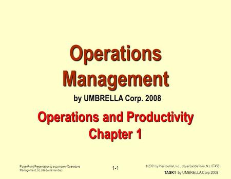 Operations Management Operations and Productivity Chapter 1