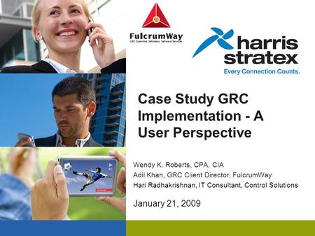 Case Study GRC Implementation - A User Perspective