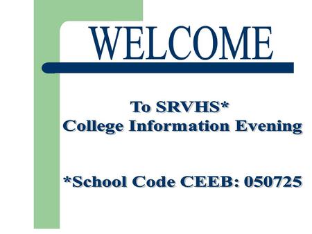 1. 2 College Application Essentials Topics covered in this workshop include: How To Apply Eligibility: Subject, Examination, GPA Requirements Transcripts.