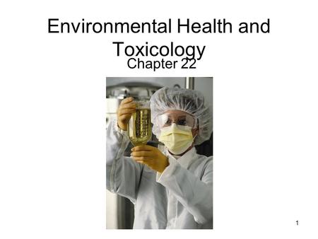 Environmental Health and Toxicology