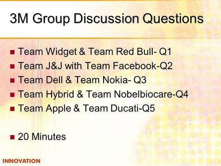 3M Group Discussion Questions