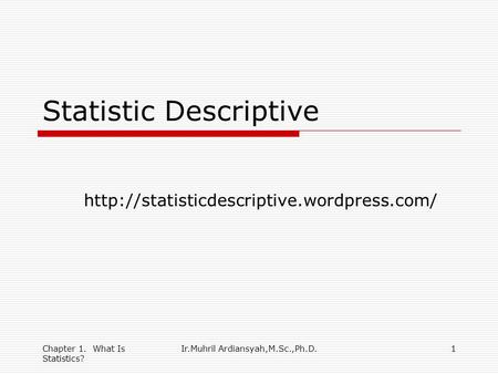 Statistic Descriptive