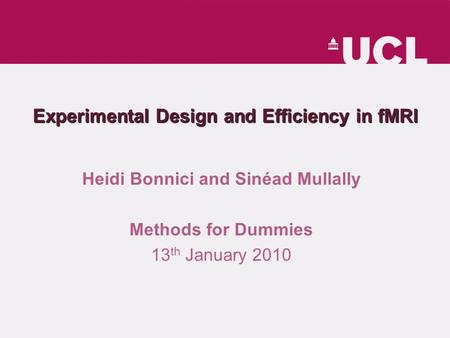 Experimental Design and Efficiency in fMRI