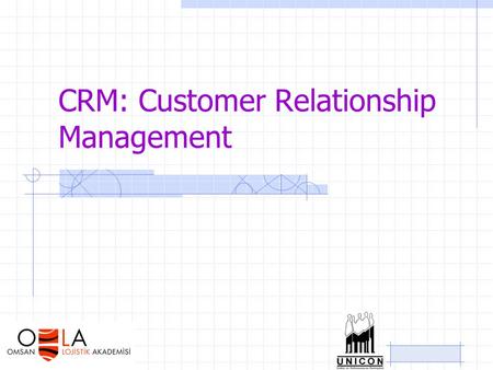 CRM: Customer Relationship Management