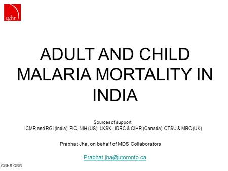 ADULT AND CHILD MALARIA MORTALITY IN INDIA