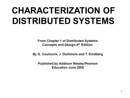 CHARACTERIZATION OF DISTRIBUTED SYSTEMS