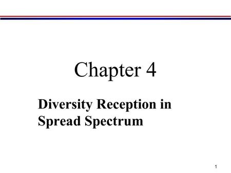 Diversity Reception in Spread Spectrum