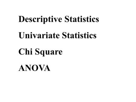 Descriptive Statistics