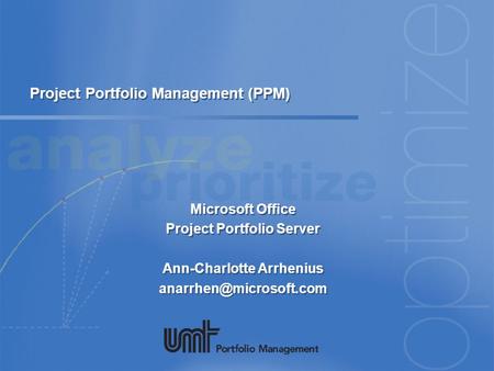 Project Portfolio Management (PPM)