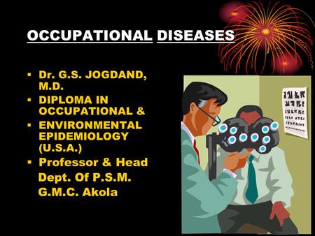 OCCUPATIONAL DISEASES