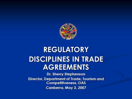 REGULATORY DISCIPLINES IN TRADE AGREEMENTS