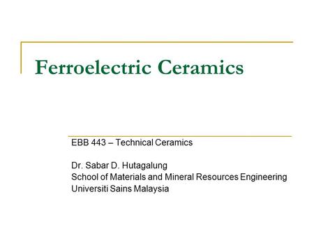 Ferroelectric Ceramics