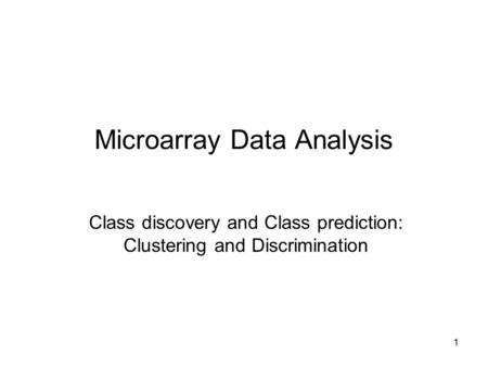 Microarray Data Analysis