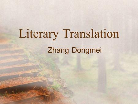 Literary Translation Zhang Dongmei. Washington Irving (April 3, 1783 – November 28, 1859) :American author, short story writer, essayist, poet, travel.