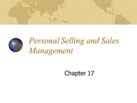 Personal Selling and Sales Management