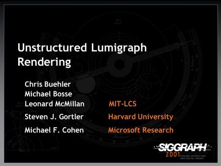 Unstructured Lumigraph Rendering