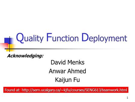 Quality Function Deployment