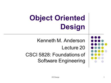 Object Oriented Design