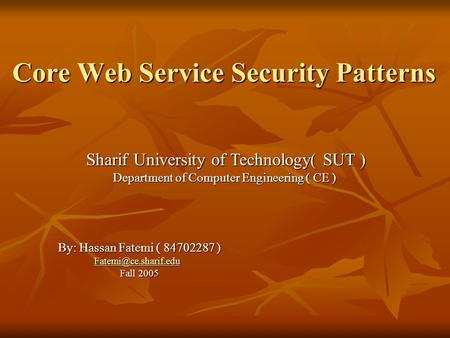 Core Web Service Security Patterns