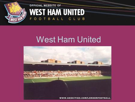 West Ham United.