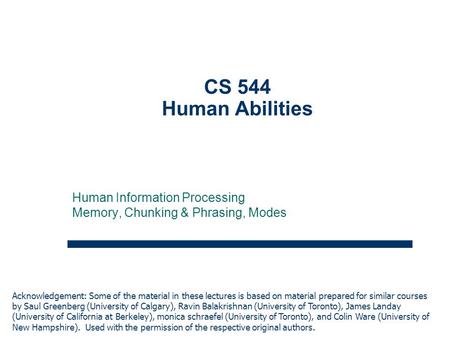 Human Information Processing Memory, Chunking & Phrasing, Modes