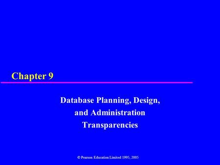 Database Planning, Design, and Administration Transparencies