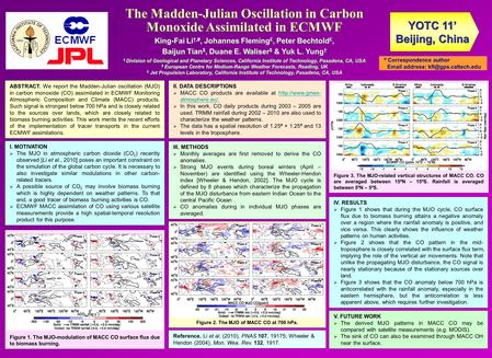 Figure 3. The MJO-related vertical structures of MACC CO. CO are averaged between 15ºN – 15ºS. Rainfall is averaged between 5ºN – 5ºS. ABSTRACT. We report.