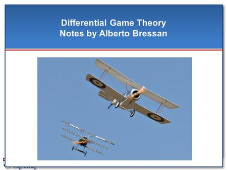 Differential Game Theory Notes by Alberto Bressan.