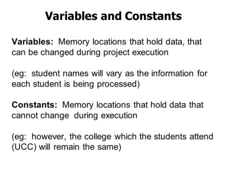 Variables and Constants