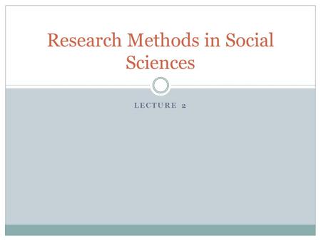 Research Methods in Social Sciences