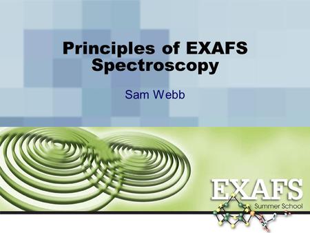 Principles of EXAFS Spectroscopy