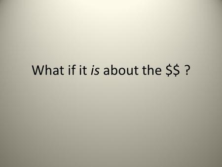 What if it is about the $$ ?. Intrinsic motivation can often be triggered in employees, but not always Some employees may only be extrinsically motivated.