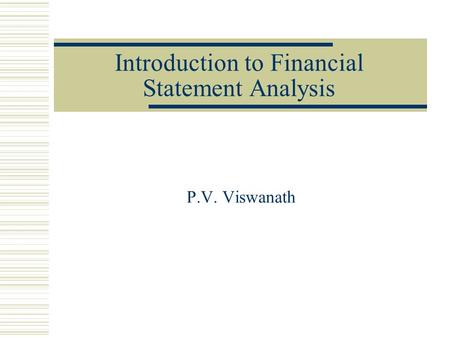 Introduction to Financial Statement Analysis