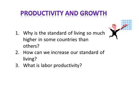 Productivity and Growth